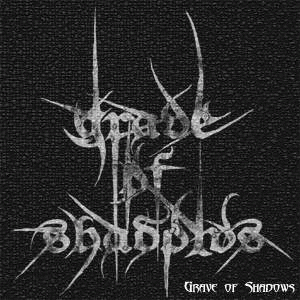 Grave Of Shadows : Grave of Shadows